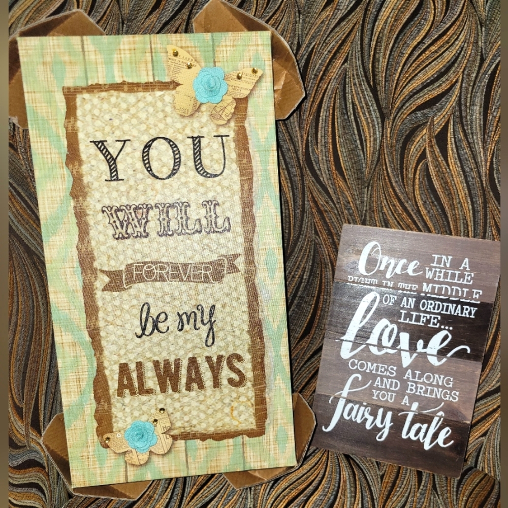 2 NWT Loving Home Decor Signs,  15H x 8 W & 12 T x 8 W
